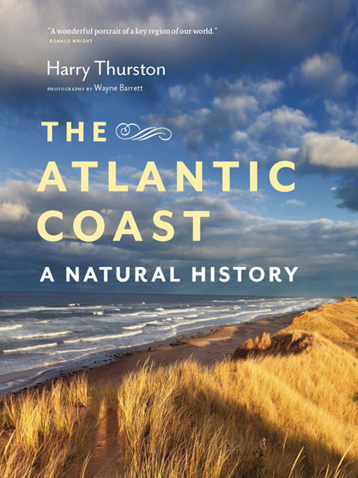 Title details for The Atlantic Coast by Harry Thurston - Available